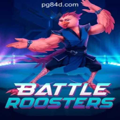 BattleRoosters: A Dazzling Game Extravaganza Meets 84D.com Oficial Slots Brasil