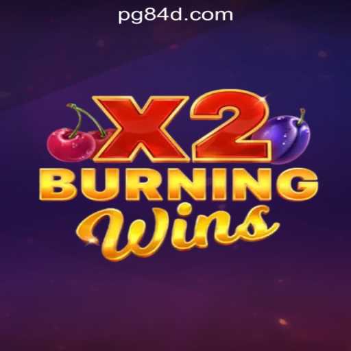 Exploring BurningWinsX2: An In-Depth Look at the Popular Slot Game