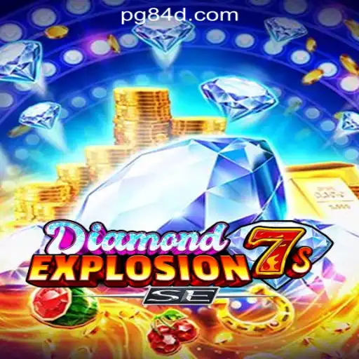 DiamondExplosion7sSE: A New Gaming Experience on 84D.com Oficial Slots Brasil #1