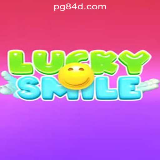 Exploring the Thrills of LuckySmile: A Premier Experience in 84D.com Oficial Slots Brasil #1